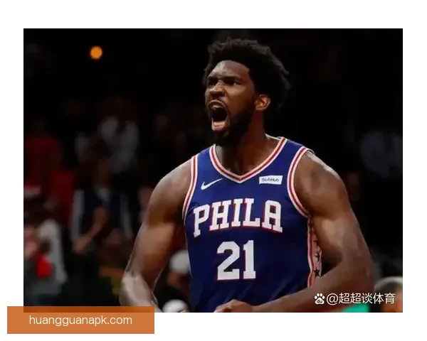 恩比德时隔一个月复出迎战公牛 关键时刻重返赛场助队争胜