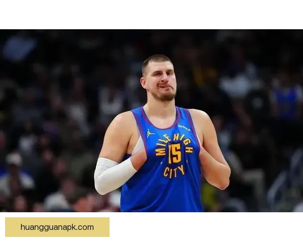 掘金主帅分析约基奇复出失误增多穆雷依然信心满满